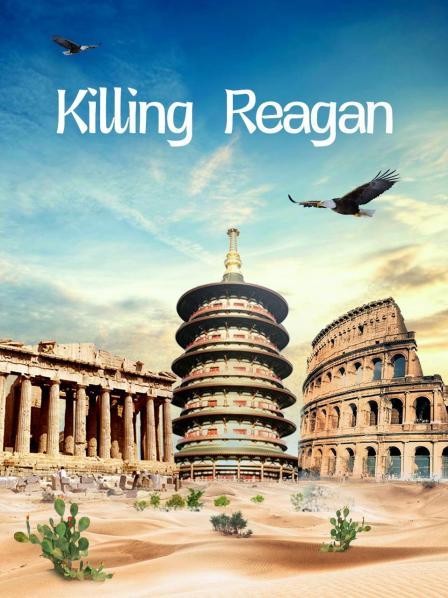 Killing Reagan