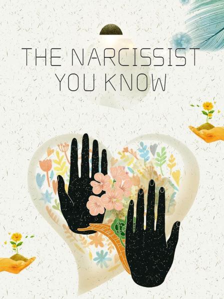 The Narcissist You Know