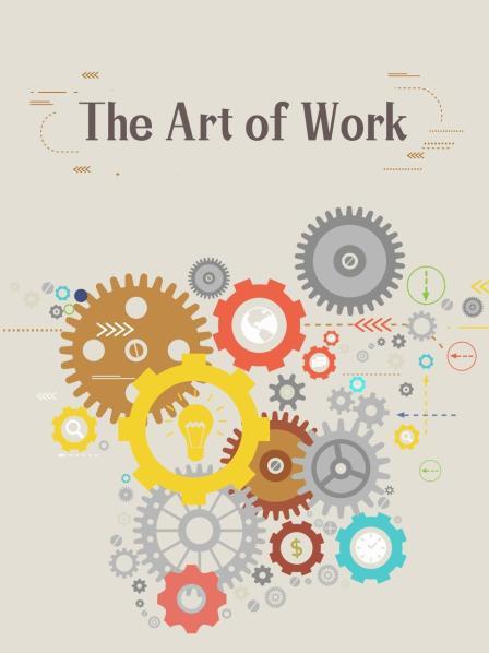 The Art of Work