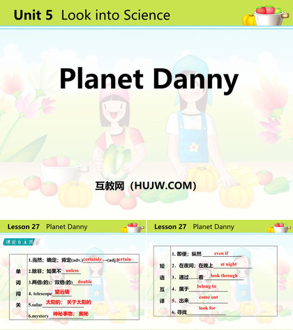 《Planet Danny》Look into Science! PPT教学课件