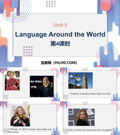 《Languages Around The World》PPT课件下载(第4课时)