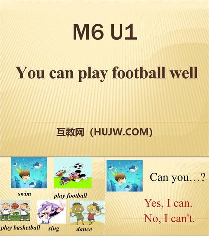 《You can play football well》PPT课件下载2