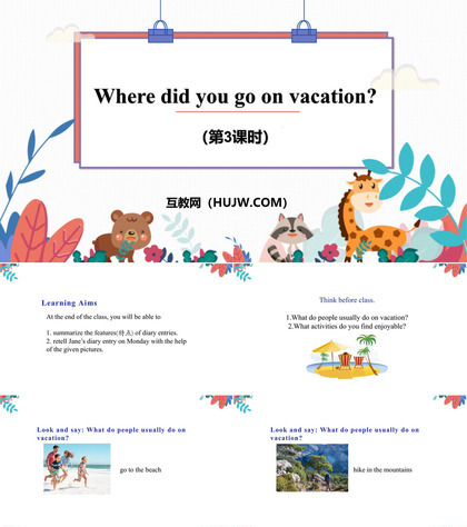 《Where did you go on vacation?》PPT课件下载(第3课时)