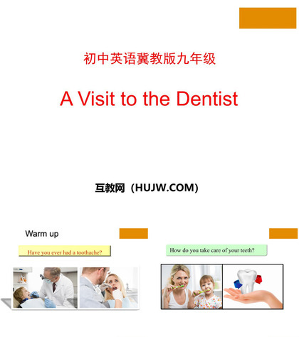 《A Visit to the Dentist》Stay healthy PPT课件下载