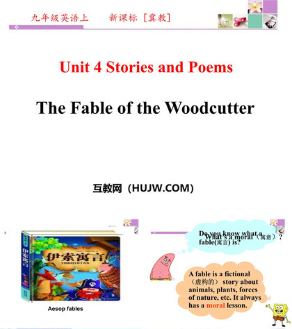 《The Fable of the Woodcutter》Stories and Poems PPT下载