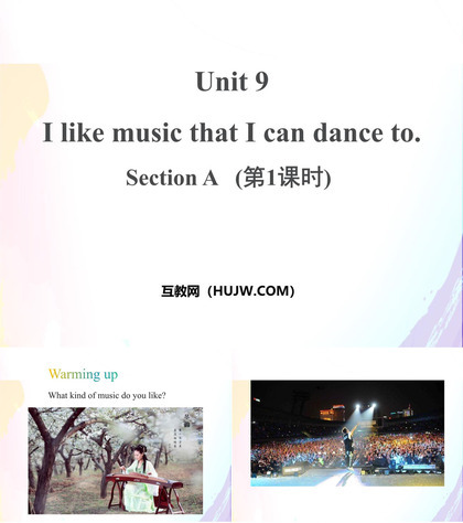 《I like music that I can dance to》SectionA PPT课件下载(第1课时)