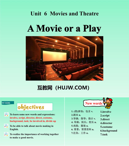 《A movie or a Play》Movies and Theatre PPT教学课件