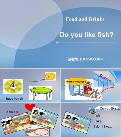 《Do you like fish?》Food and Drinks PPT课件下载