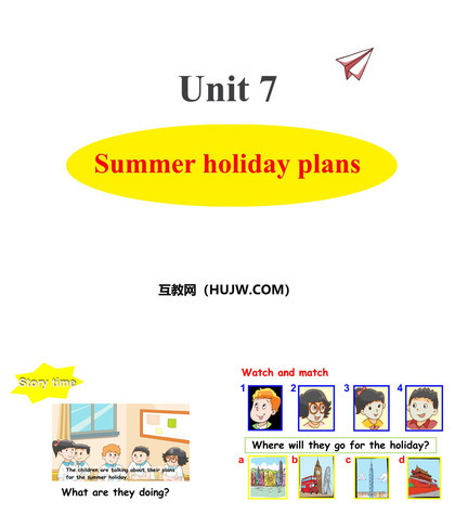 《Summer holiday plans》PPT教学课件