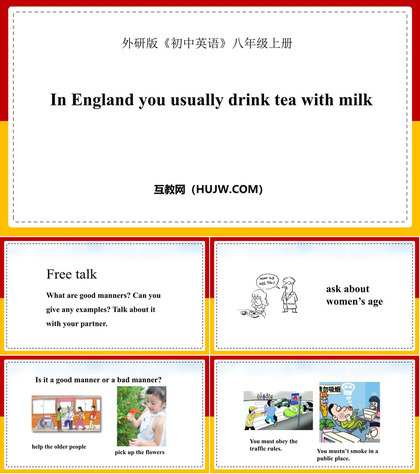 《In England you usually drink tea with milk》Way of life PPT精品课件